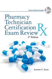 Pharmacy Technician Certification Exam Review