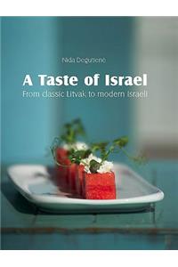 A Taste of Israel: From Classic Litvak to Modern Israeli