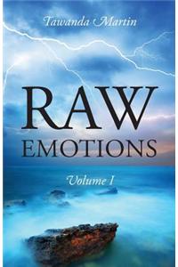 Raw Emotions