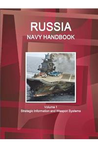Russia Navy Handbook Volume 1 Strategic Information and Weapon Systems