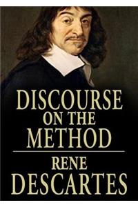 Discourse on Method, Meditations on the First Philosophy, and Principles of Philosophy Lib/E