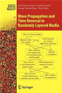 Wave Propagation and Time Reversal in Randomly Layered Media