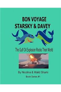 Bon Voyage Starsky & Davey