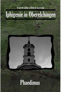Iphigenie in Oberelchingen
