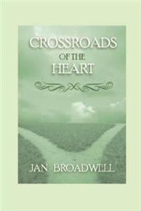 Crossroads of the Heart