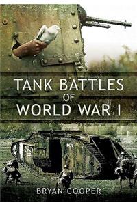 Tank Battles of World War I