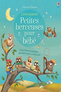 Petites berceuses pour bebe (Livre sonore)