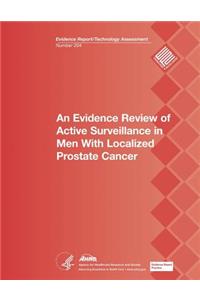 Evidence Review of Active Surveillance in Men With Localized Prostate Cancer