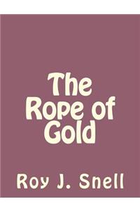 Rope of Gold