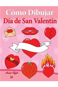 Cómo Dibujar - Día de San Valentín