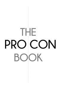 The Pro Con Book