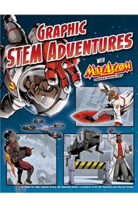 Graphic STEM Adventures with Max Axiom, Super Scientist