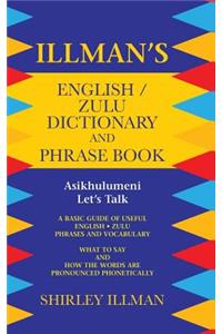 Illman's English / Zulu Dictionary and Phrase Book