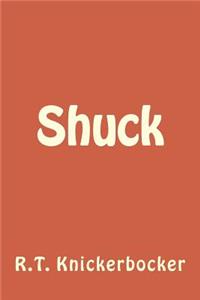 Shuck