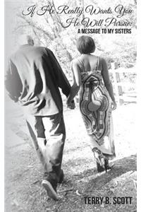 If He Really Wants You, He Will Pursue