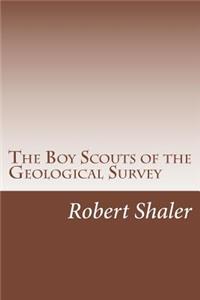 Boy Scouts of the Geological Survey