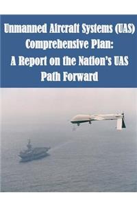 Unmanned Aircraft Systems (UAS) Comprehensive Plan