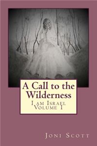 A Call to the Wilderness