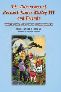 Adventures of Prescott Junior McCoy III and Friends