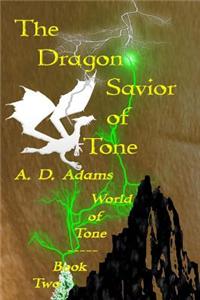 Dragon Savior of Tone