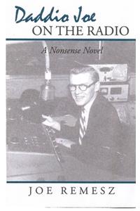 Daddio Joe On The Radio