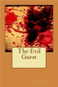 Evil Guest