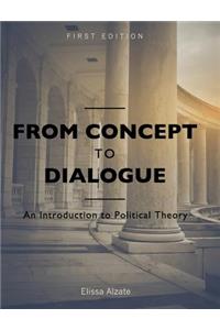 From Concept to Dialogue