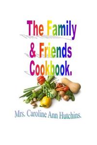 Family & Friends Cookbook