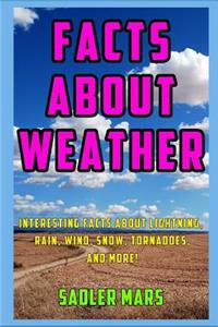 Facts about Weather