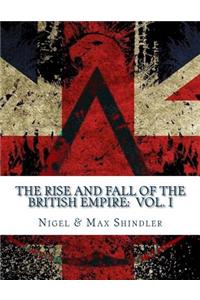 Rise and Fall of the British Empire