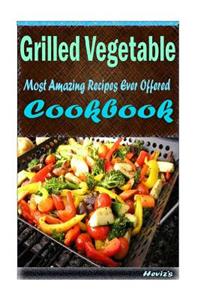 Grilled Vegetable