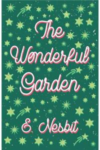 The Wonderful Garden