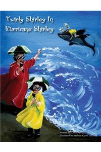 Twirly Shirley In Hurricane Shirley