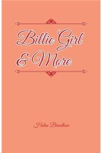 Billie Girl & More