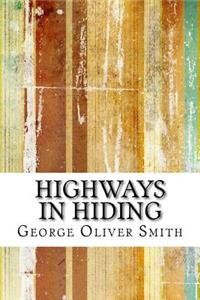 Highways in Hiding