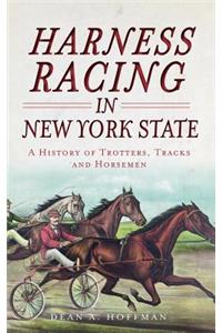 Harness Racing in New York State