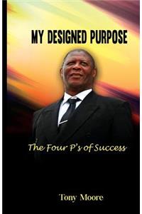 My Designed Purpose