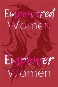 Empowered Women Empower Women