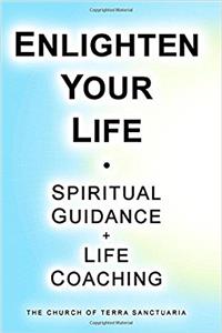 Enlighten Your Life