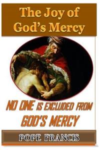 No One is Excluded from God's Mercy