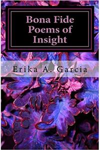 Bona Fide Poems of Insight: Poetic Lyrics: Volume 2