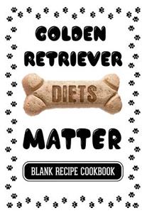 Golden Retriever Diets Matter