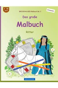 BROCKHAUSEN Malbuch Bd. 2 - Das große Malbuch