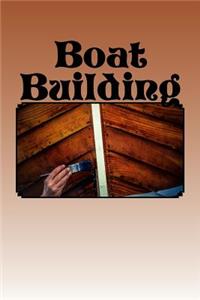 Boat Building