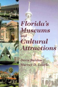 FLORIDAS MUSEUMS AND CULTURAL