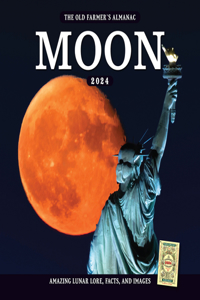 2024 Old Farmer's Almanac Moon Calendar