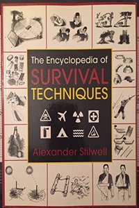 The Encyclopedia of Survival Techniques