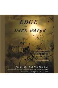 Edge of Dark Water Lib/E