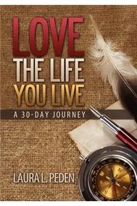 Love the Life You Live