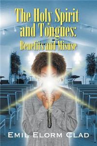 Holy Spirit and Tongues